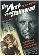 Image gallery for The Doctor of Stalingrad - FilmAffinity
