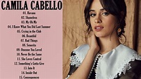 Camila Cabello Best Songs 2021 - Camila Cabello Greatest Hits Full ...