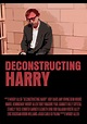 Deconstructing Harry streaming: where to watch online?