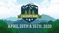 Calvary Kids | April 25th & 26th 2020 - YouTube