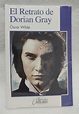 El Retrato De Dorian Gray Oscar Wilde Libro Nuevo Con Envio - $ 127.00 ...