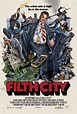 Filth City (2017) - FilmAffinity