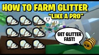 How to get GLITTER Fast - Bee Swarm Simulator - YouTube