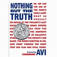 Nothing But the Truth: A Documentary Novel (Paperback) - Walmart.com ...