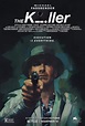'El asesino (The Killer)': tráiler, fecha de estreno, reparto y más de ...
