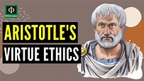 Aristotle's Virtue Ethics - YouTube