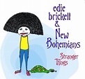 Stranger Things: Edie Brickell & The New Bohemians, Edie Brickell & The ...