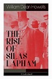 Rise of Silas Lapham (unabridged): American Classic by William Dean ...