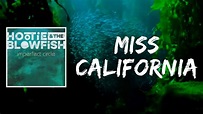 Miss California (Lyrics) by Hootie & The Blowfish - YouTube