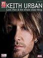 Keith Urban, Love, Pain and the Whole Crazy Thing (Paperback) - Free ...