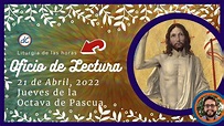 Oficio de Lectura de Hoy, 21 de Abril, 2022 - Pastoral Digital