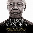 Amazon.com: Dare Not Linger: The Presidential Years (Audible Audio ...