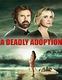 A Deadly Adoption (2015) - C2Movie
