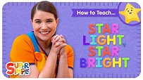 How To Teach the Super Simple Song "Star Light, Star Bright" - Soothing ...