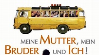 Meine Mutter, mein Bruder und ich! · Film 2008 · Trailer · Kritik