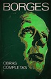 Borges todo el año: Jorge Luis Borges: Obras Completas [Epílogo]