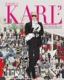 Karl Lagerfeld : Les folles parutions de la rentrée