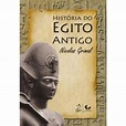 História Do Egito Antigo Nicolas Grimal - Cartonado - Nicolas Grimal ...