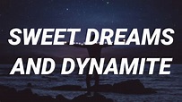 Seeb & Nina Nesbitt- Sweet Dreams and Dynamite (Lyrics) - YouTube