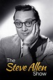 The Steve Allen Show (1956) | The Poster Database (TPDb)