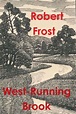 West-Running Brook by Robert Frost | NOOK Book (eBook) | Barnes & Noble®