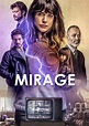 Mirage Movie (2018) | Release Date, Review, Cast, Trailer, Watch Online ...