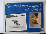 "LAS AVES VAN A MORIR AL PERU" MOVIE POSTER - "LES OISEAUX VONT MOURIR ...