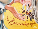 Die Bienenkönigin - Kinderbuch-Liebling Kinderbuchblog
