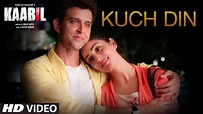 Kuch Din Video Song | Kaabil | Hrithik Roshan, Yami Gautam | Jubin ...