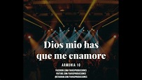 Pista Karaoke Demo| Dios mio has que me enamore (Armonia 10) - Favius ...