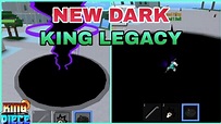 King legacy Dark Revamp Showcase | UPDATE - YouTube