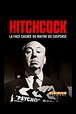 Hitchcock : la face cachée du maître du suspense (Film, 2021) — CinéSérie