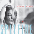 ‎Spitfire - Album by LeAnn Rimes - Apple Music