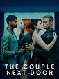 The Couple Next Door | Rotten Tomatoes