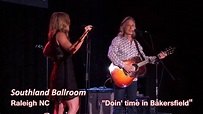 "Doin' time in Bakersfield" by Jim Lauderdale with Jeanne Jolly - YouTube