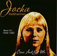 Jackie DeShannon CD: Come And Get Me - Best Of 1958-1980 (CD) - Bear ...