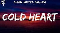 Elton John & Dua Lipa - Cold Heart (Lyrics) - YouTube