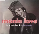 Monie Love – In a Word or 2 Lyrics | Genius Lyrics