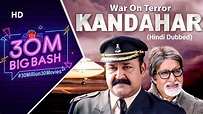 War On Terror Kandahar (HD) | Hindi Dubbed Movies | Amitabh Bachchan ...