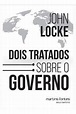Livro: Dois Tratados Sobre o Governo - John Locke | Estante Virtual