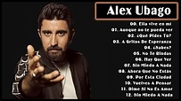 Alex Ubago Grandes Exitos 2021 - Alex Ubago Mejores Canciones - YouTube