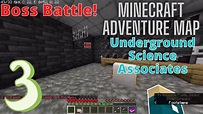 Boss Fight! | Minecraft Adventure Map part 3 | Underground Science ...