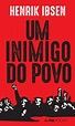 UM INIMIGO DO POVO - Henrik Ibsen - L&PM Pocket - A maior coleção de ...