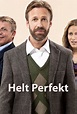Helt Perfekt - série (2011) - SensCritique