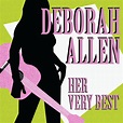 Deborah Allen - Her Very Best - EP Lyrics and Tracklist | Genius