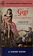 1954; Gigi and Julie De Carneilhan by Colette. Cover art by Stanley ...