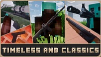 Minecraft - Timeless and Classics Guns Mod Showcase [Forge 1.16.5 ...