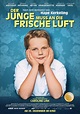 Film » Der Junge muss an die frische Luft | Deutsche Filmbewertung und ...