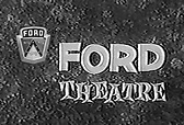 The Ford Television Theatre (1952)