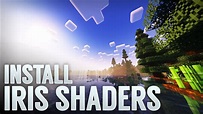 How To Install IRIS SHADERS for Minecraft 1.19.1 with Shaders ...